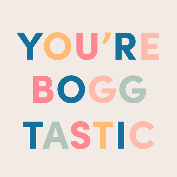 You're Boggtastic Greeting Card View