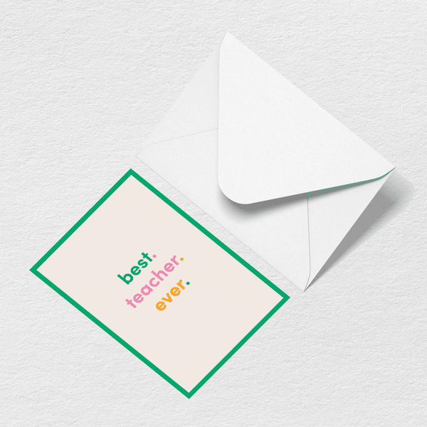 Best Teacher Ever Greeting Card View