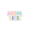 Mom Life