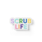 Scrub Life