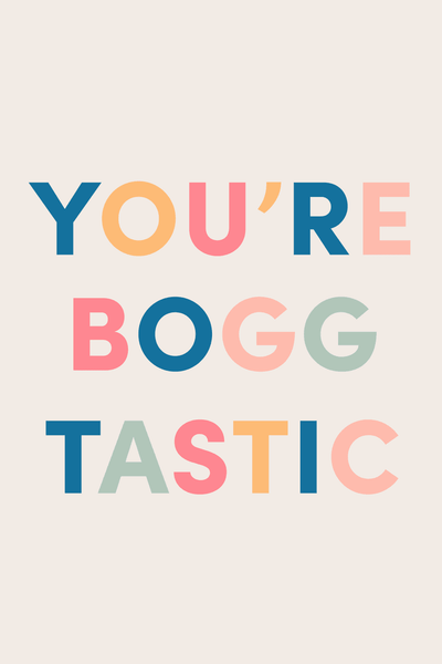 You're Boggtastic Greeting Card View 2
