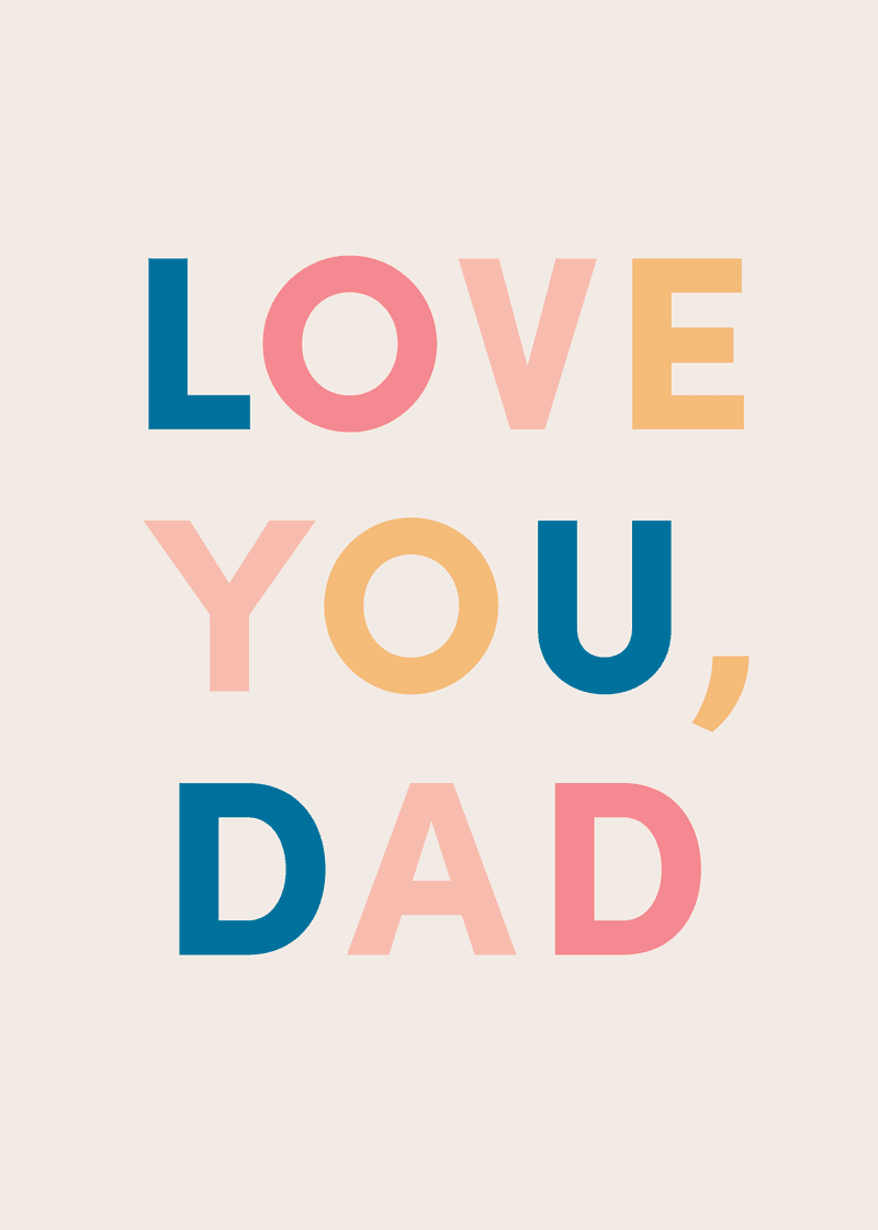 Father's Day Love You Dad Greeting Card View 
