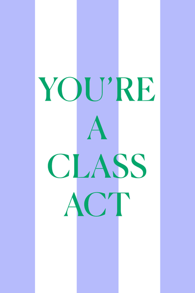 Class Act Greeting Card View 2
