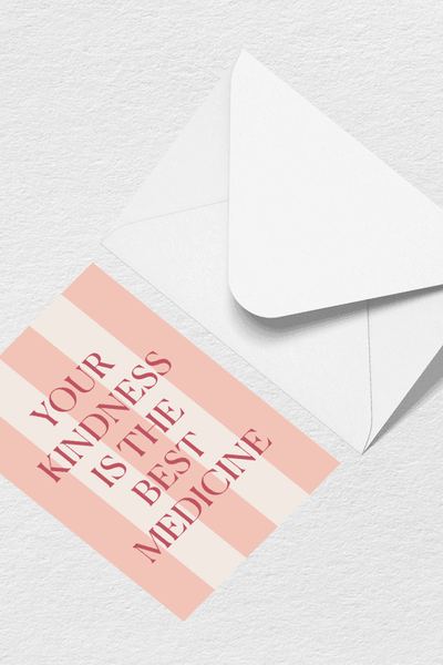 Kindness is Medicine Greeting Card View 1
