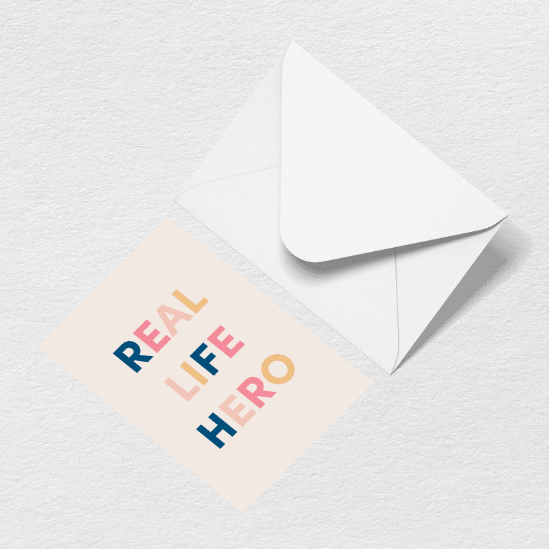 Real Life Hero Greeting Card View 
